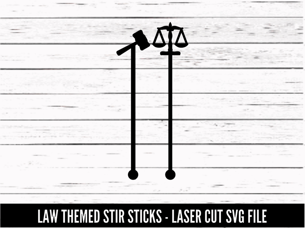 Law Themed Stir Sticks SVG file - Digital Download - CelebrationWarehouse