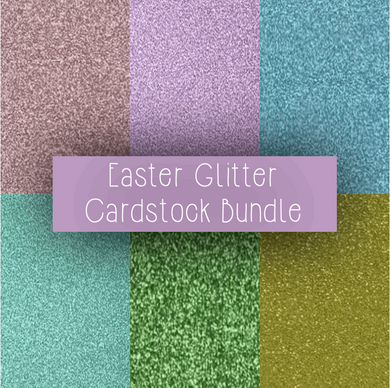 6-Pack Easter / Spring Bundle Pack (60 glitter cardstock sheets in total)
